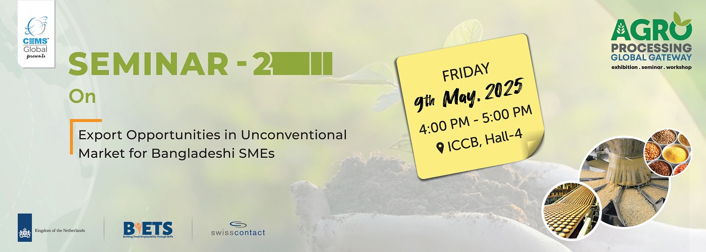  Seminar on Export opportunities in unconventional market for Bangladeshi SMEs