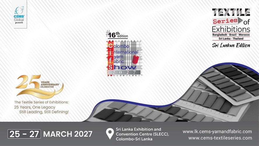 16th Colombo International Yarn & Fabric Show (CIFS) 2027
