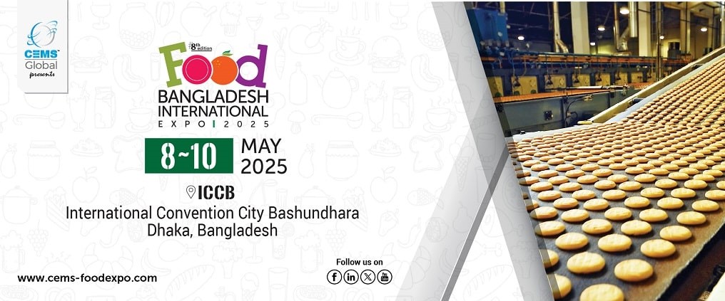  8th Food Bangladesh Int’l Expo 2025