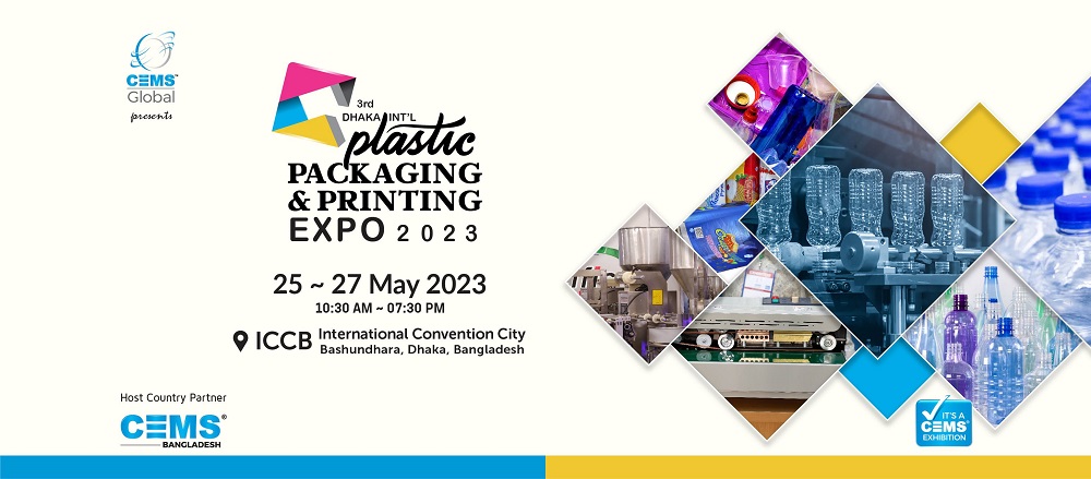  3rd Dhaka International Plastic, Packaging & Printing International Expo 2023
