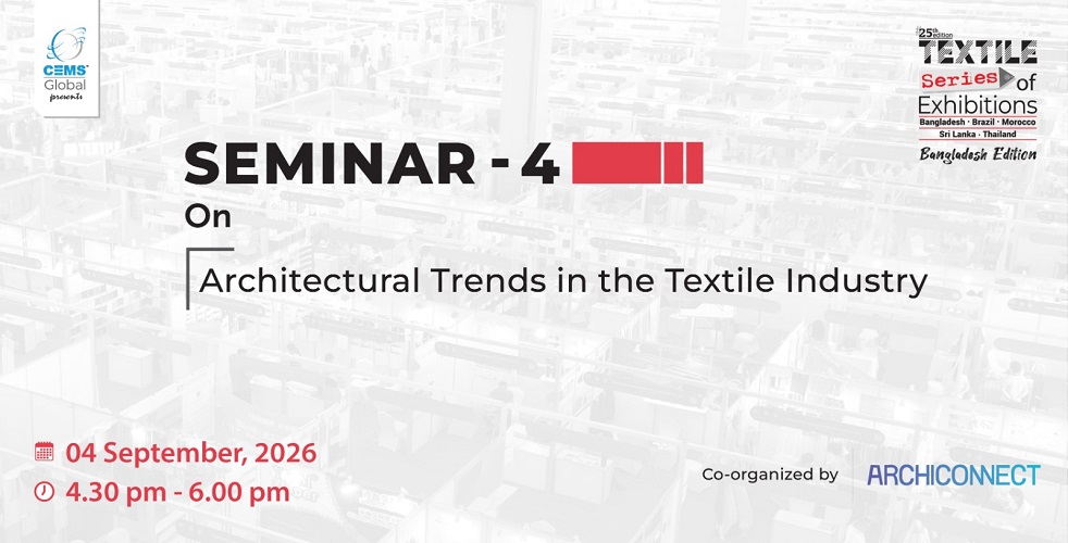Seminar on Architectural Trends in the Textile Industry