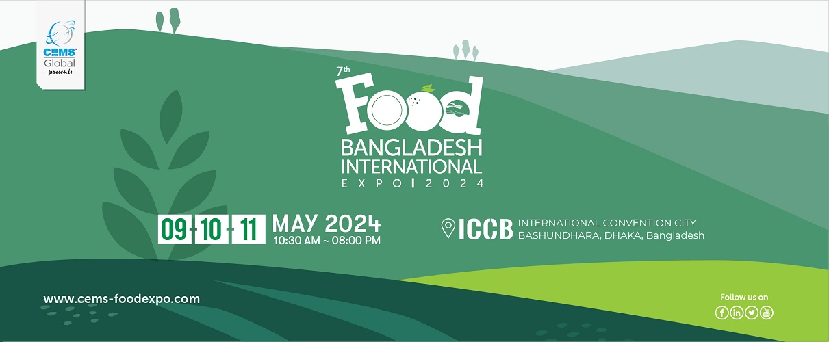  7th Food Bangladesh Int’l Expo 2024