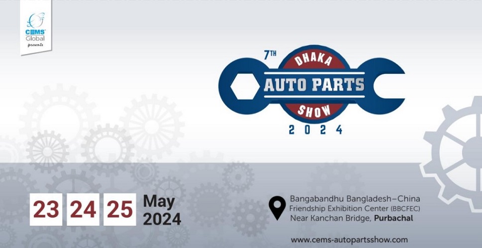  7th Dhaka Auto Parts Show 2024