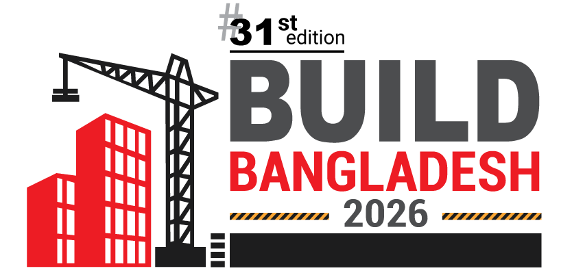 31st Build Bangladesh Int'I Expo 2026